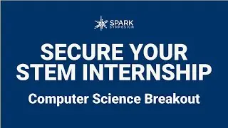 Secure Your STEM Internship: Computer Science Breakout