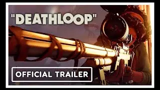 Deathloop - Official 