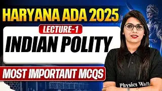 Haryana ADA Exam 2025 🔥| Indian Polity | Lecture-1 | Most Important MCQs | Judiciary By PW