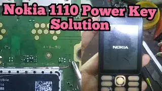 Nokia 1110 Power Key Solution | Nokia on off button not working | Nokia on off key jumper Solution