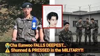 💣 Military Bands Are No Longer Safe? Cha Eun Woo is now being bullied at Military 😱