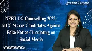 NEET UG Counselling 2022: MCC Warns Candidates Against Fake Notice Circulating on Social Media