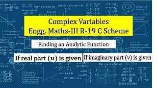 Complex Variables| Finding an Analytic Function|  Engineering Mathematics|NEP 2020|MU