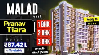 PCPL Pranav Tiara by Pranav Constructions | 1 BHK  2 BHK 3 BHK | Flat in Malad West For Sale |