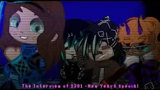 The interview of 2301 Fnia 2299 AU New year special Gacha Fnia