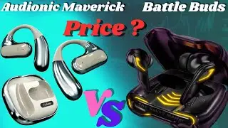 Audionic Maverick VS Audionic Battle Buds Review and Unboxing
