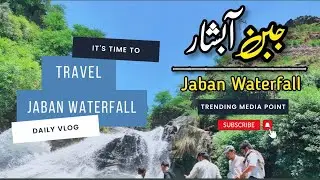 Jaban Waterfall Malakand Pakistan Episode 01