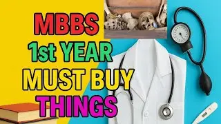 🎓 MBBS 1st Year Must Buy Things | Essentials for Medical Students 🩺