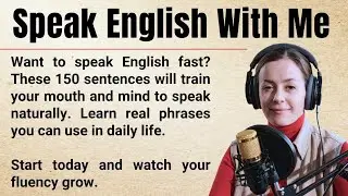Speak with Me | 1 Hours English Speaking Practice | Graded Reader