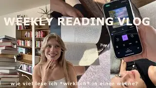 Wieviel lese ich *wirklich* in einer Woche? // Reading Vlog