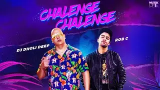 OFFICIAL VIDEO | CHALENGE CHALENGE | DJ DHOLI DEEP FT ROB C (KKG)