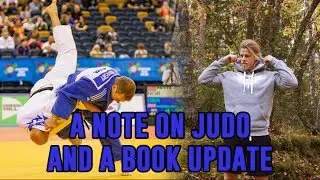 Judo for Streetfighting and Self-defence. Also, update on my book