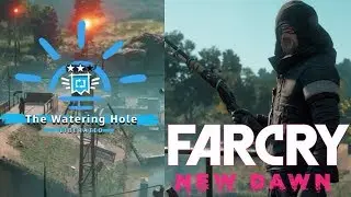 Far Cry New Dawn - The Watering Hole LEVEL 2 OUTPOST Location Walkthrough