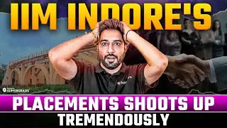 IIM Indore’s Placement BOOM Explained 😱| Must-Know Figures & BIG News for IPMAT Aspirants 🔎