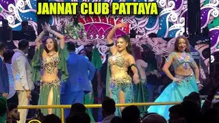 Jannat Club Pattaya Thailand | Ep-30