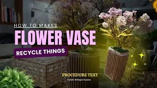 From waste to vase | easy recycling craft with cans 🌸 - Procedure Text