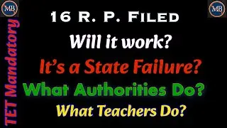 It&rsquo;s a State Failure? | 16 Review Petitions Filed | What Teachers, authorities do?