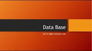 SQL - 31 - Join (5) - Left & Right Exclusive Join