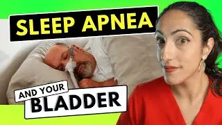 Is Sleep Apnea Actually Dangerous to the Bladder?! Urologist Reveals!