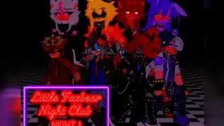(FNIA) Little FazBear Night Club-Night 1