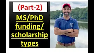 USA Study: Types of MS/PhD funding/scholarships (Part-2) (Urdu/Hindi)