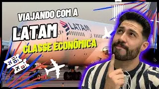 Como &eacute; voar com a Latam - CLASSE ECON&Ocirc;MICA (vale a pena?) opini&atilde;o sincera!
