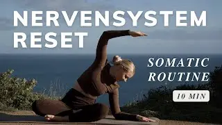10 Min somatischer Nervensystem Reset | beruhigen bei Stress & &Uuml;berforderung