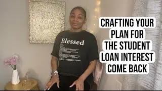 Crafting Your Plan for the Student Loan Interest Comeback #studentloans #money #tips 🎓💵📚