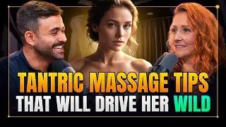 Tantric Massage Tips: How to Awaken Pleasure & Deep Connection