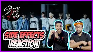 STRAY KIDS (스트레이 키즈) - SIDE EFFECTS (부작용) MV REACTION