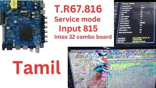 T.R67.816 combo board Installation full details in tamil service mode mirror mode