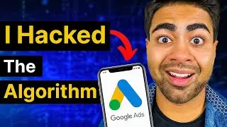 5 Tips To Hack The Google Ads Algorithm (Scale FAST)