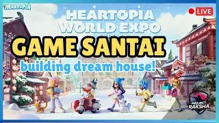 GAME BARU AWAL TAHUN 2026 | HEARTOPIA - BUILDING, EXPLORE, BE FRIEND! #heartopia