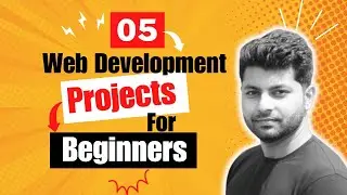 5 Web Development Projects For Beginner || Web Development Projects Idea