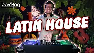 Latin House Mix 2025 | #10 | Best Techengue Party 2025 | Latin Tech House Remix EDM by bavikon
