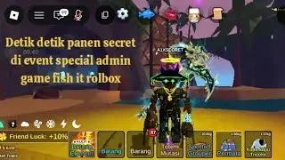 detik detik panen secret di event special admin fish it rolbox update terbaru2026#rolbox #fishit 