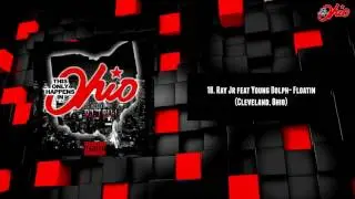 Ray Jr feat Young Dolph- Floatin (Cleveland, Ohio) Audio