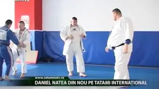 Daniel Natea din nou pe tatami internațional (Columna TV)