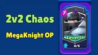 The Most Unfair Mega Knight 2v2 Deck in Clash Royale