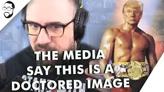 The Media Say This Is A Doctored Image
