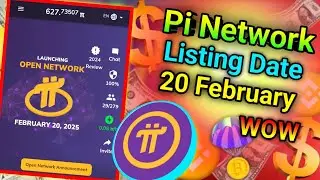 pi network listing date 20 February। pi network listing date confirm। pi network listing price