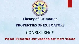 Consistency in Statistics || Consistent Estimators || Properties of Estimators || (In Hindi)
