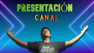 Presentando el canal - Primer video del 2026!!!