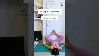 Yin yoga alla parete