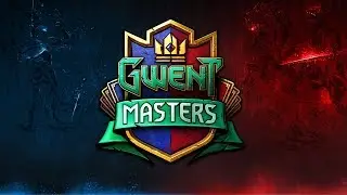 GWENT: The Witcher Card Game | GWENT Masters