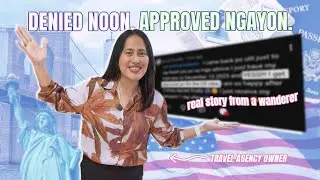 US Visa Denied Before&hellip; Approved for Multiple Entry After! | Real Filipino Story & Visa Tips