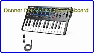REVIEW (2025): Donner DMK25 Pro MIDI Keyboard. First Look.