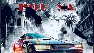 KG_ANSON  X TUNE POP - POUSA (LYRICS ￼ VIDEO)