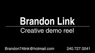Brandon Link Creative Reel