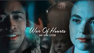 MG & Lizzie &bull; War of hearts #pourtoi ##popular #foryou #viralvideo #legacies 